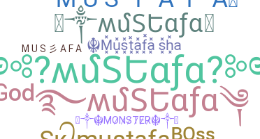 Nickname - Mustafa