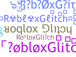 Nickname - RobloxGlitch