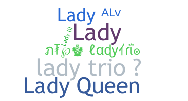 Nickname - LadyTrio