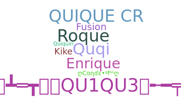 Nickname - Quique