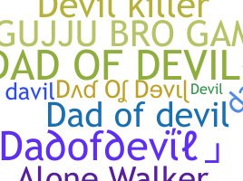 Nickname - Dadofdevil