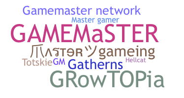Nickname - GameMaster