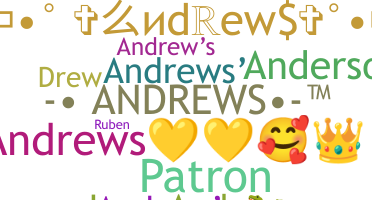 Nickname - Andrews
