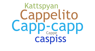 Nickname - Caspian