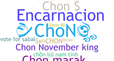 Nickname - Chon