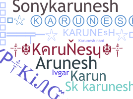 Nickname - Karunesh