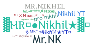 Nickname - MrNikhil