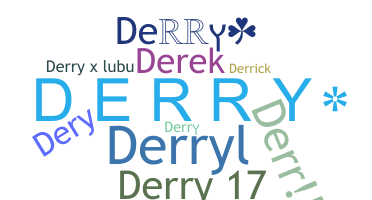 Nickname - Derry