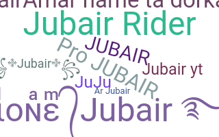 Nickname - Jubair