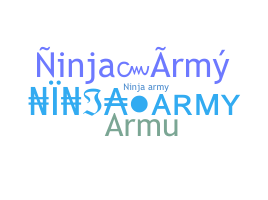 Nickname - NinjaArmy