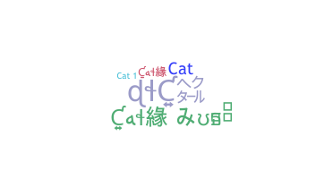 Nickname - CAT1