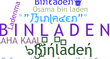 Nickname - binladen