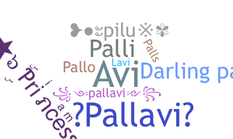 Nickname - Pallavi