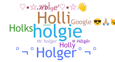 Nickname - Holger