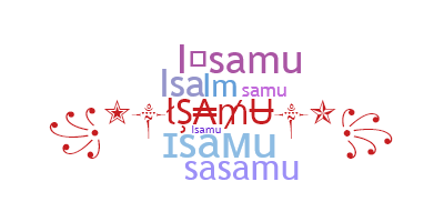 Nickname - Isamu