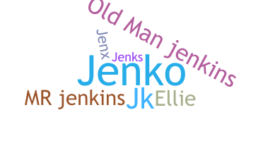 Nickname - Jenkins