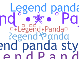 Nickname - LegendPanda