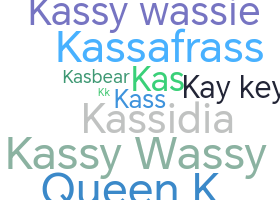 Nickname - Kassidy