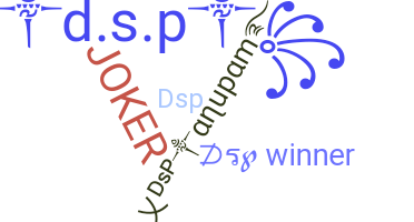 Nickname - DSP