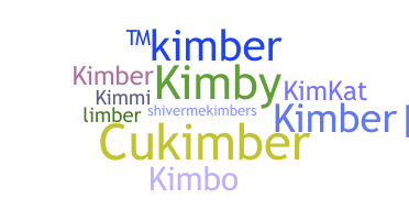 Nickname - Kimber