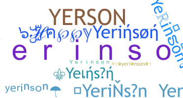 Nickname - Yerinson