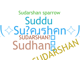 Nickname - Sudarshan