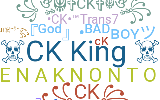 Nickname - CK