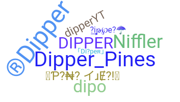 Nickname - Dipper