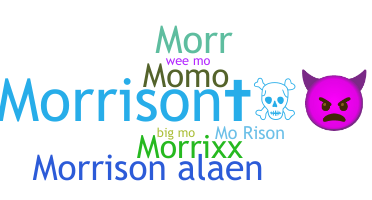 Nickname - Morrison