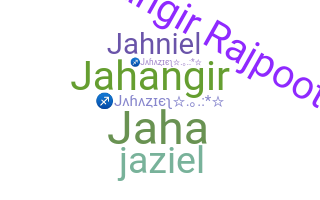 Nickname - Jahaziel