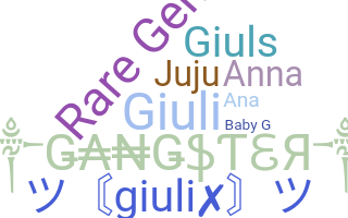 Nickname - giuliana