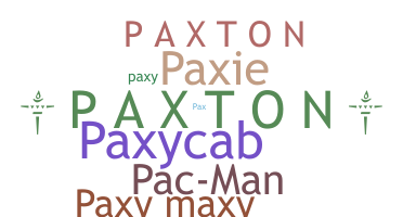 Nickname - Paxton