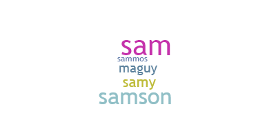 Nickname - Samson