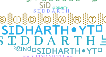 Nickname - Siddarth