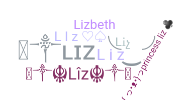 Nickname - Liz