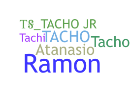 Nickname - tacho