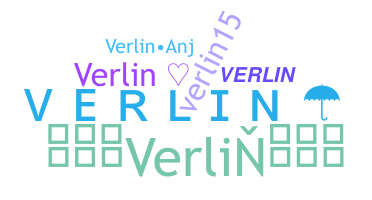 Nickname - Verlin