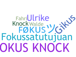 Nickname - FoKuS