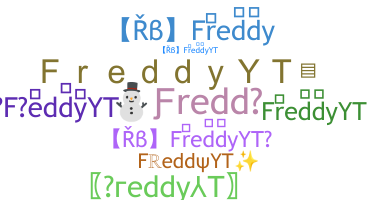 Nickname - FreddyYT