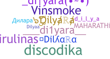 Nickname - Dilyara
