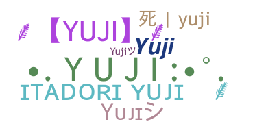 Nickname - Yuji