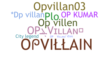 Nickname - Opvillan