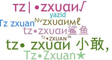 Nickname - TzZxuan