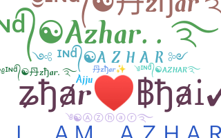 Nickname - Azhar