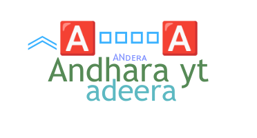 Nickname - Andera