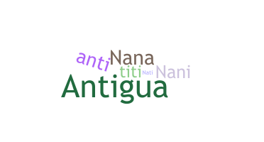 Nickname - Antia