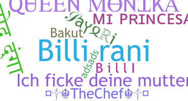 Nickname - Billi