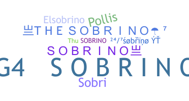 Nickname - Sobrino