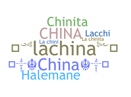Nickname - LaChina