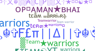 Nickname - TeamWarriors